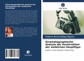 Kinematographische Analyse der Konstruktion der weiblichen Hauptfigur