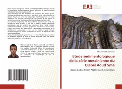 Etude sédimentologique de la série messinienne du Djebel Aoud Sma - Naimi, Mohammed Nadir