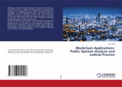 Blockchain Applications: Public Opinion Analysis and Judicial Practice