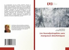 Les leucodystrophies sans marqueurs biochimiques - Kraoua, Ichraf;Ben Younes, Thouraya;Ben Youssef-Turki, Ilhem