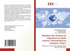 Adoption des mineurs et migrations en droit interne, international et comparé. Tome I - Kwambamba Bala, Toussaint;Manzanza Lumingu, Yves-Junior;Rossi, Edoardo Alberto