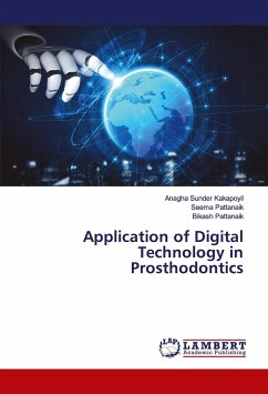 Application of Digital Technology in Prosthodontics