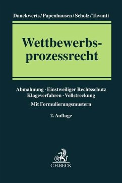 Wettbewerbsprozessrecht - Danckwerts, Rolf Nikolas;Papenhausen, Jochen;Scholz, Peter Christian