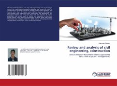 Review and analysis of civil engineering, construction