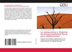 Lo restaurativo y Sistema de Responsabilidad Penal para adolescentes - Agudelo Gallego, Carlos Mauricio