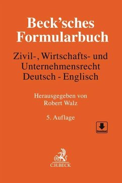 Beck'sches Formularbuch Zivil-, Wirtschafts- und Unternehmensrecht: Deutsch-Englisch