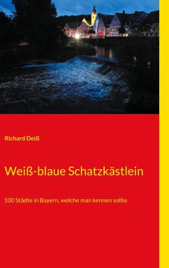 Weiß-blaue Schatzkästlein - Deiß, Richard