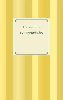 Der Weihnachtsfund - Kurz, Hermann