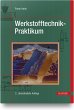 Werkstofftechnik-Praktikum - Bild 1
