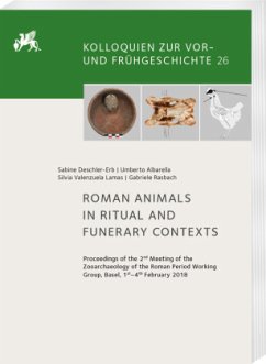 Roman Animals in Ritual and Funerary Contexts - Deschler-Erb, Sabine;Albarella, Umberto;Valenzuela Lamas, Silvia