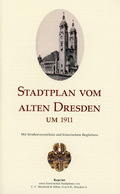 Stadtplan vom alten Dresden um 1911 (1 : 15.000) - Schmidt, Michael