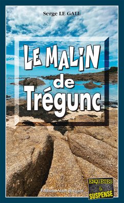 Le malin de Trégunc (eBook, ePUB) - Le Gall, Serge