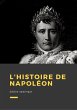 L'histoire de Napoléon (eBook, ePUB) - Bild 1
