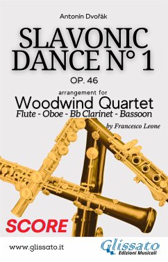 Slavonic Dance no.1 - Woodwind Quartet (Score) (fixed-layout eBook, ePUB) - Dvořák, Antonín; cura di Francesco Leone, a