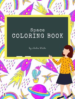 Space Coloring Book for Kids Ages 6+ (Printable Version) (fixed-layout eBook, ePUB) - Blake, Sheba