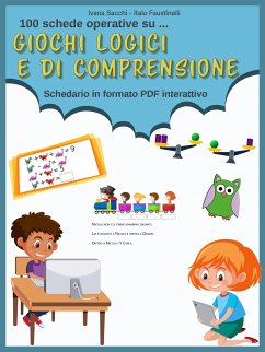 Giochi logici e di comprensione (fixed-layout eBook, ePUB) - Faustinelli, Italo; Sacchi, Ivana