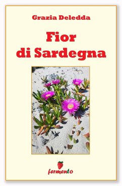 Fior di Sardegna (eBook, ePUB) - Deledda, Grazia