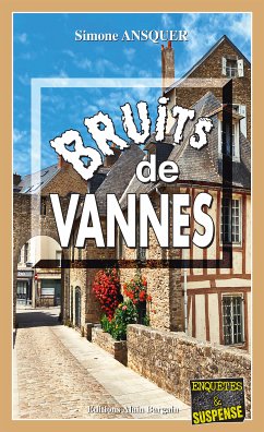 Bruits de Vannes (eBook, ePUB) - Ansquer, Simone