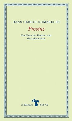 Provinz (eBook, ePUB) - Gumbrecht, Hans Ulrich