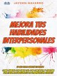 Mejora Tus Habilidades Interpersonales... - Bild 1