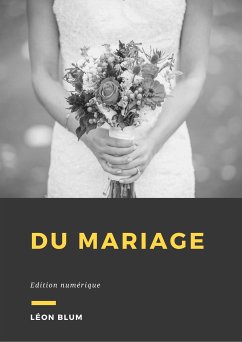Du mariage (eBook, ePUB) - Blum, Léon