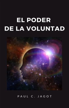 El poder de la voluntad (traducido) (eBook, ePUB) - C. Jagot, Paul