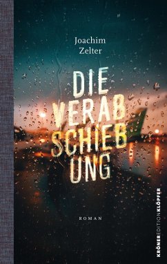 Die Verabschiebung (eBook, ePUB) - Zelter, Joachim