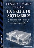 La pelle di Arthanius (eBook, ePUB)