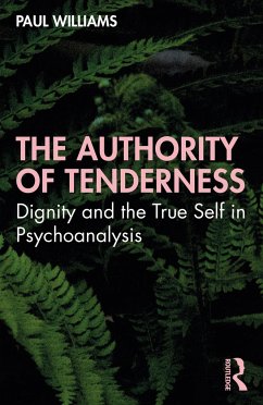 The Authority of Tenderness - Williams, Paul