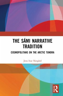 The Sami Narrative Tradition - Nergard, Jens-Ivar