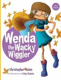Wenda the Wacky Wiggler