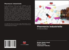 Pharmacie industrielle - Hadi, Mohd Abdul;Chare, Hailu;Worku, Yalemzerf