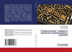 Storitelling: teoriq i praktika primeneniq w turizme - Bogomazowa, Irina;Klimowa, Tat'qna;Alexeewa, Diana