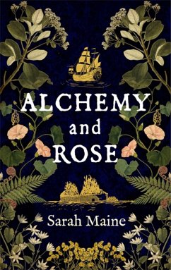 Alchemy and Rose - Maine, Sarah