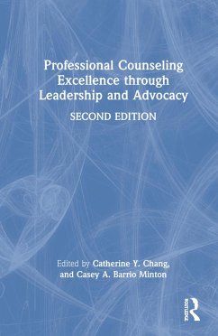 Professional Counseling Excellence through Leadership and Advocacy