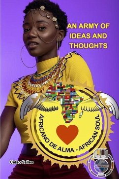 African Soul - An Army of Ideas and Thoughts - Celso Salles - Salles, Celso