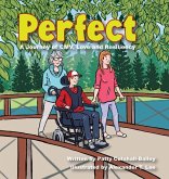 Perfect: A Journey of CMV, Love, and Resiliency