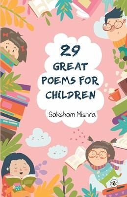 29 Great Poems For Children 29 Great Poems For Children