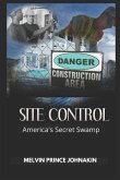Site Control: America's Secret Swamp
