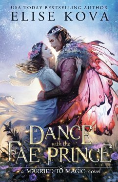 A Dance with the Fae Prince - Kova, Elise