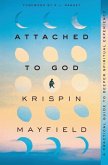 Attached to God