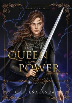 A Queen Comes to Power - Penaranda, Chloe C.