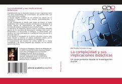 La complejidad y sus implicaciones didàcticas - Grimaldo Arriaga, Julio Rodolfo