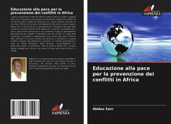 Educazione alla pace per la prevenzione dei conflitti in Africa - Sarr, Abdou