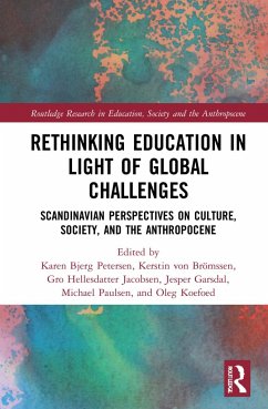 Rethinking Education in Light of Global Challenges