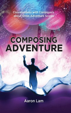 Composing Adventure (hardback) - Lam, Aaron