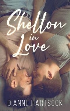 Shelton in Love - Hartsock, Dianne