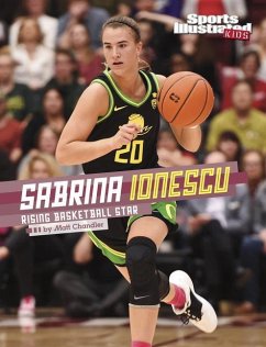 Sabrina Ionescu: Rising Basketball Star - Chandler, Matt