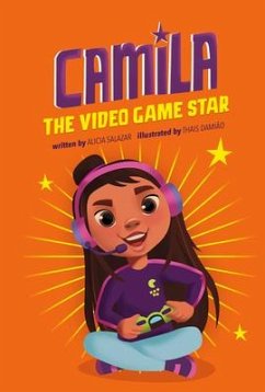 Camila the Gaming Star - Salazar, Alicia