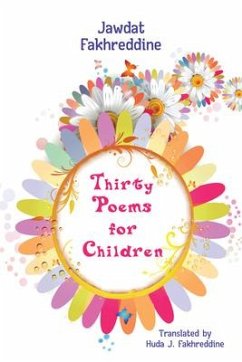 Thirty Poems for Children - Fakhreddine, Jawdat